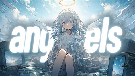 Nightcore Angels Lyrics Youtube