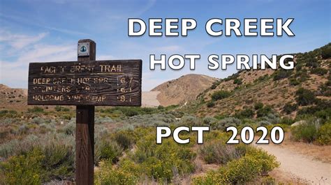 Deep Creek Hot Spring Pct 2020 Youtube