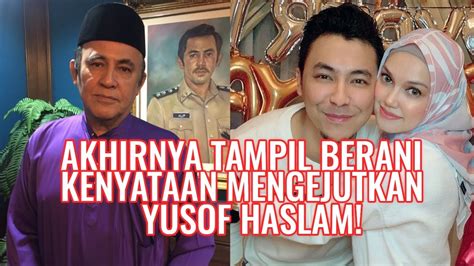 Gempar Akhirnya Yusof Haslam Tampil Berani Nasihat Anaknya YouTube