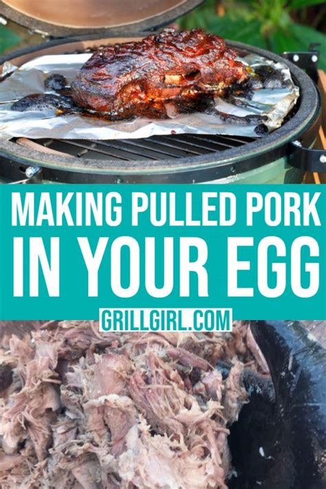 Big Green Egg Series Making Pulled Pork In Your Egg