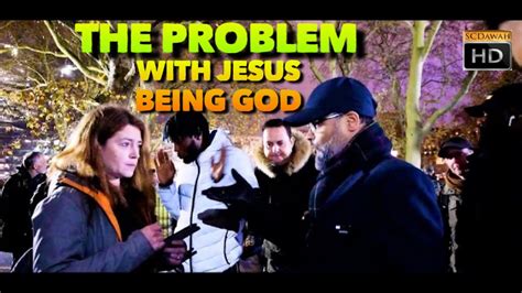 The Problem With Jesus Being God Hashim Vs Christian Lady Old Is Gold