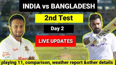 IND Vs BAN Test Match 1 Highlights India Vs Bangladesh Match 1st