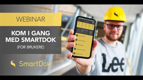 Webinar Kom I Gang Med Smartdok For Brukere Youtube