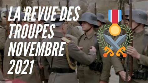 Revue Des Troupes Novembre 2021 YouTube