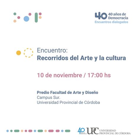 Secretaría De Extensión Y Relaciones Institucionales Facultad De Arte