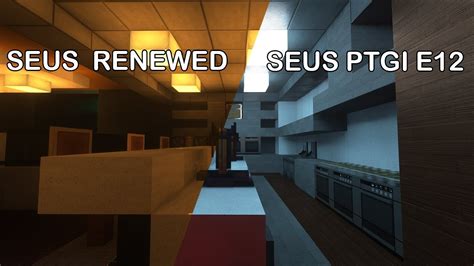 Seus Renewed Vs Seus Ptgi E Seus Rtx Shaders Comparison Minecraft