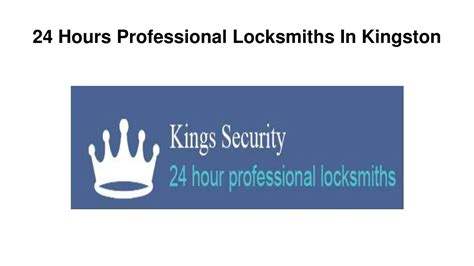 Ppt 24 Hours Professional Locksmiths In Kingston Powerpoint