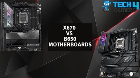 X670 Vs B650 Motherboards: Our Recommendation - Tech4Gamers