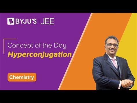 Hyperconjugation Electromeric Effect Chemistry Byju S