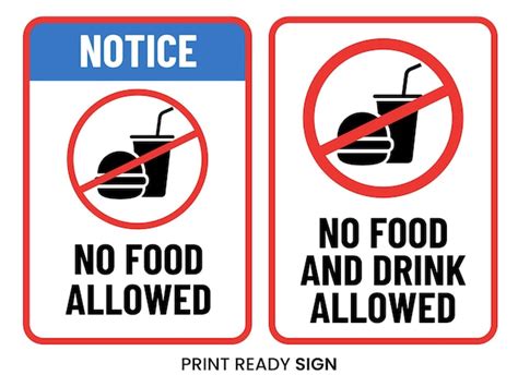 Premium Vector No Food And Drink Allowed Print Ready Sign Vector