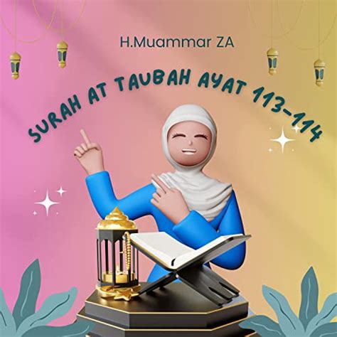 Surah At Taubah Ayat 113 114 By Hmuammar Za On Amazon Music