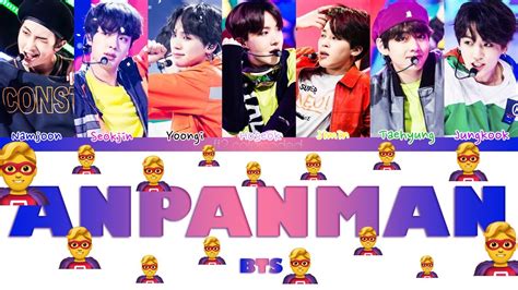 Bts 방탄소년단 Anpanman Color Coded LyricsПЕРЕВОД НА РУССКИЙКИРИЛЛИЗАЦИЯ Ff2colorcoded Youtube