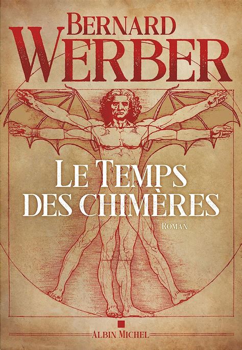 Le Temps Des Chim Res Werber Bernard Amazon Ca Livres