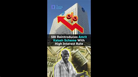 SBI Reintroduces Amrit Kalash Scheme With High Interest Rate Know More