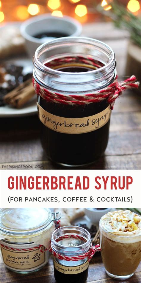 Gingerbread Syrup Recipe Gingerbread Syrup Sweet And Spicy Syrup