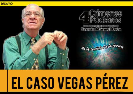 El escandaloso asesinato del niño Vegas Pérez REVISTA TODO LO CHIC