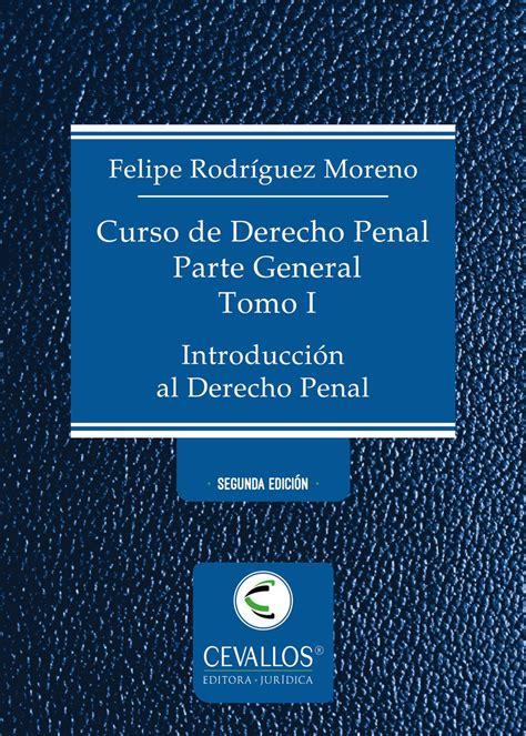 Libro Curso De Derecho Penal Rodr Guez Moreno