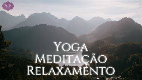 Música Instrumental Para Ansiedade Música Calma Para Yoga Música