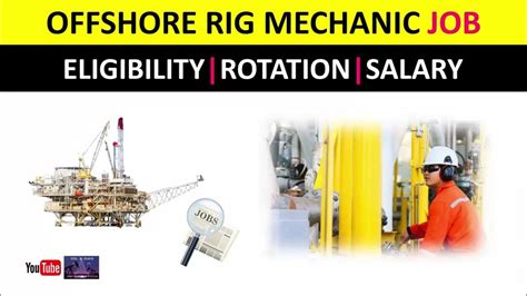 offshore rig mechanic job eligibility rotation salary oil