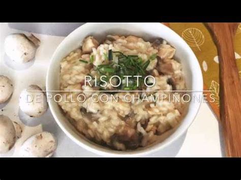 Risotto De Pollo Y Champi Ones Receta