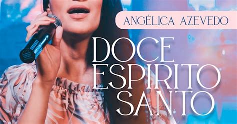 Doce Espírito Santo