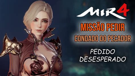 Mir Miss O Pedir Pedido Desesperado Condado Do Pecador Guia E