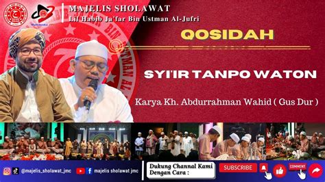 qosidah syiir tanpo waton karya kh abdurrahman wahid gus dur youtube