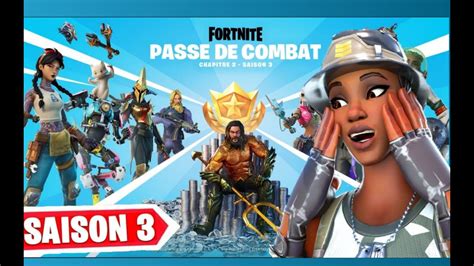 La Nouvelle Saison 3 Est Là Je Découvre Et Achète Le Pass De Combat