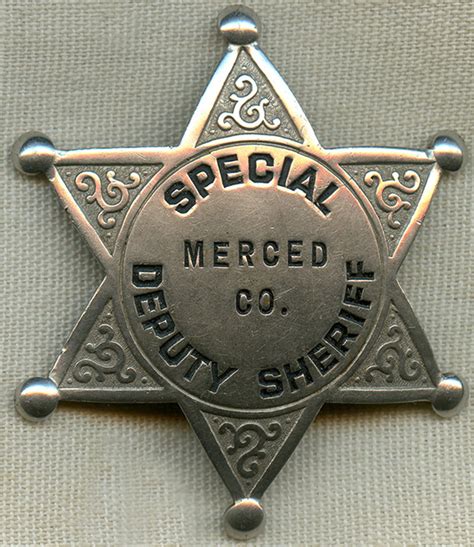 1930's - 40's Merced County, California Special Deputy Sheriff Badge by ...