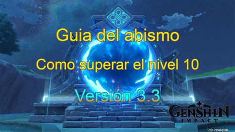 Genshin Impact 3 3Guia Completa Del AbismoComo Superar El Nivel 10