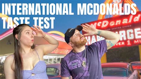 International Mcdonald S Taste Test Youtube