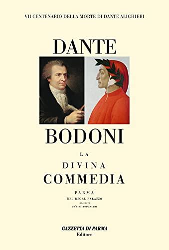 La Divina Commedia Stampata A Parma Nel Da Giambattista Bodoni