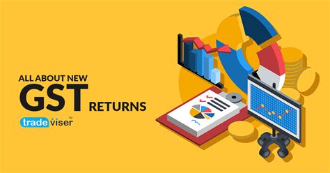 All About The New Gst Returns Know About The New Gst Returns