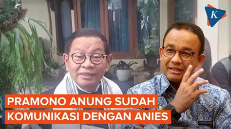 Pramono Anung Sudah Bilang Ke Anies Baswedan Mau Maju Pilkada Jakarta