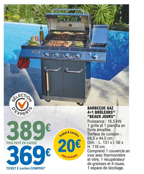 Promo Barbecue Gaz 4 1 Brûleurs beaux Jours chez E Leclerc Brico