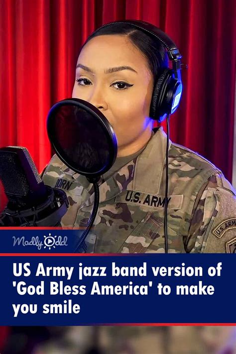 Us Army Jazz Band Version Of ‘god Bless America To Make You Smile