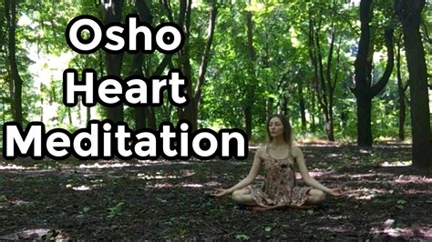 Osho Heart Meditation Youtube