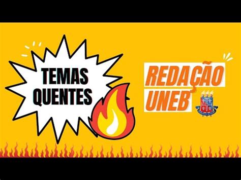 Uneb Temas Quentes Para A Reda O Youtube