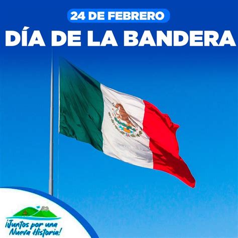 Hoy conmemoramos con orgullo el Día de la Bandera Gobierno Municipal