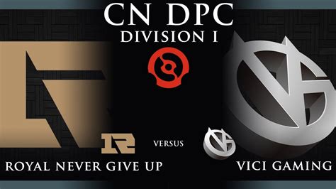 Dpc Rng Vs Vici Gaming Excellent Godking Vs Erika