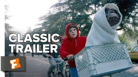 Et The Extra Terrestrial Official Th Anniversary Trailer Movie