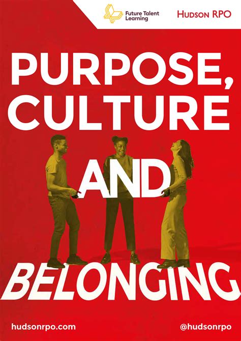 Purpose Culture And Belonging