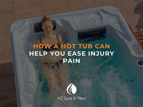 How A Hot Tub Can Help You Ease Injury Pain