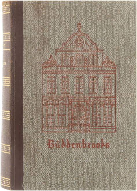 Buddenbrooks Verfall Einer Familie Von Mann Thomas Good Hardcover