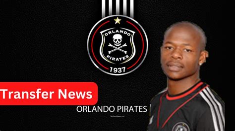 Breaking News Orlando Pirates Set To Sign Royal Am Star Youtube