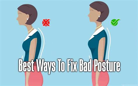 Best Ways To Fix Bad Posture Your Body Posture