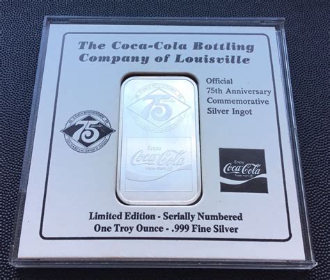 1 Oz Of Fine Silver Ingot Coca Cola Louisville 75th Anniversary