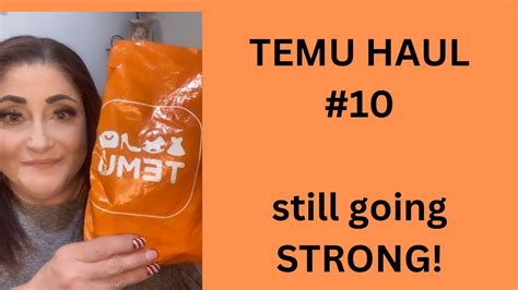 Temu Haul Still Going Strong Youtube