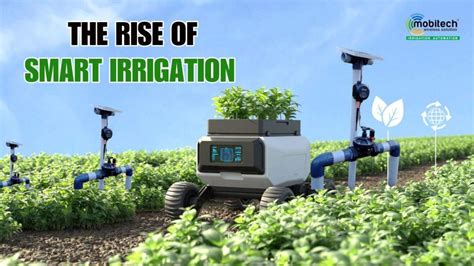 The Rise Of Smart Irrigation Mobitech Irrigation Automation Smart Farming Smart Irrigation