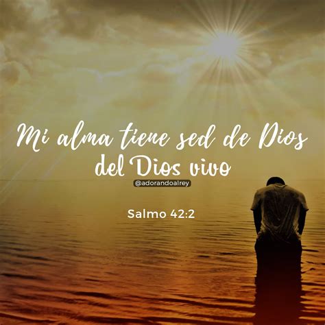 Salmo 422 Mi Alma Tiene Sed ️ Biblia • Adorando Al Rey